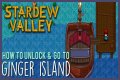 How to get to Ginger Island in Stardew Valley - Repairing Willy's boat